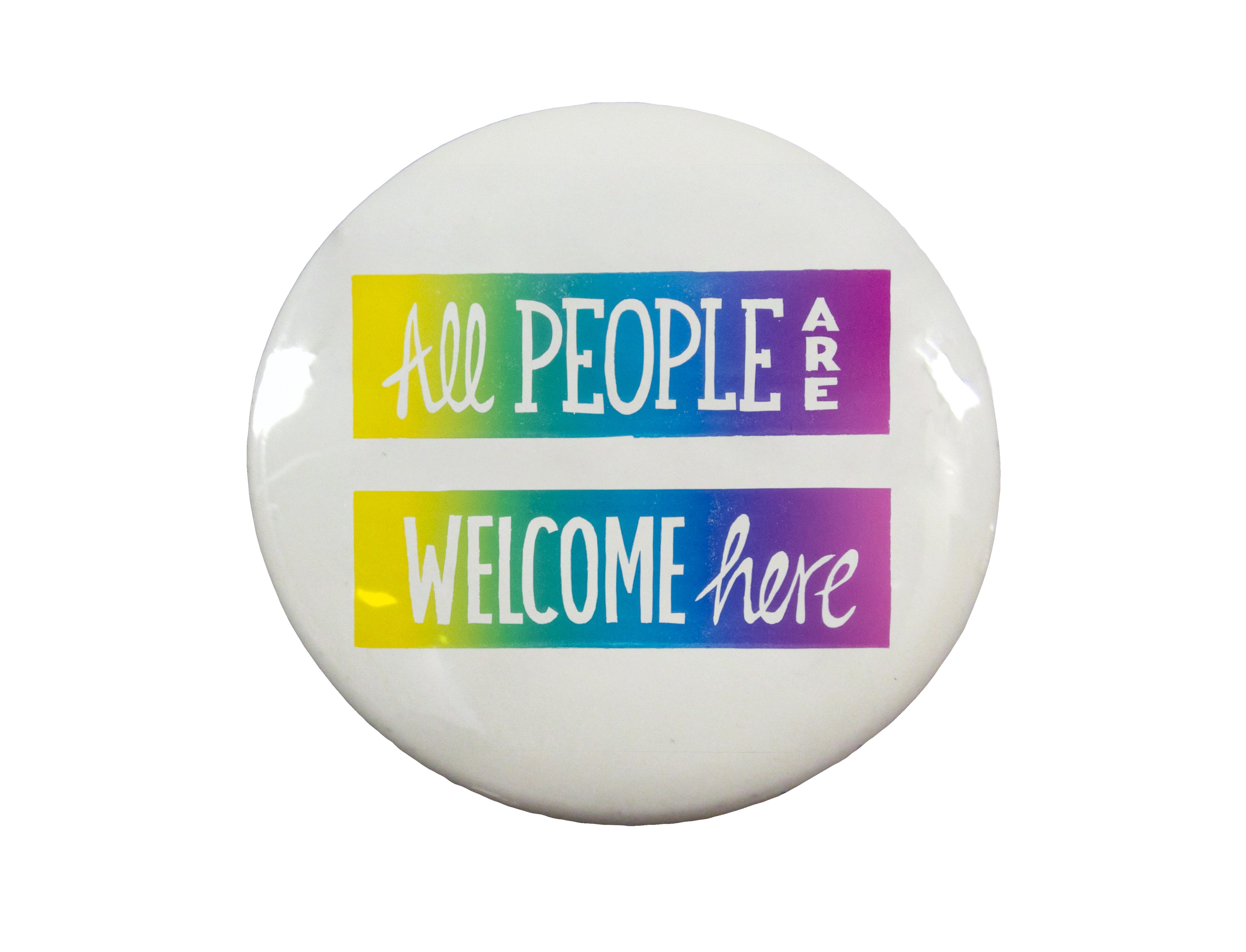 All People Are Welcome Here Pinback Button